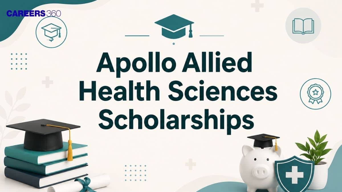 Apollo Allied Health Sciences Scholarships 2026: Eligibility, Benefits & Application Process